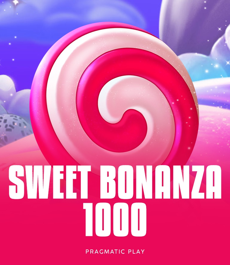 Sweet Bonanza 1000